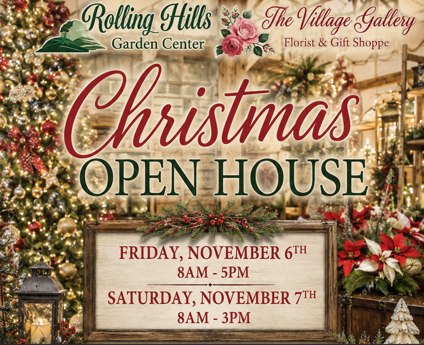 Christmas Open House at Rolling Hills Garden Center and The Village Gallery - Friday Nov 6 & Saturday Nov 7